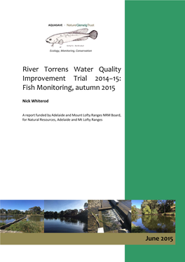 River Torrens Water Quality Improvement Trial 2014−15: Fish Monitoring, Autumn 2015