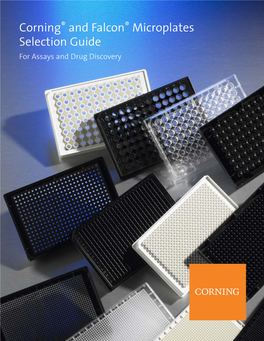 Corning® and Falcon® Microplates Selection Guide for Assays and Drug Discovery