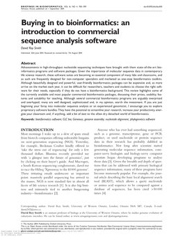 Buying in to Bioinformatics: an Introduction to Commercial Sequence Analysis Software David Roy Smith