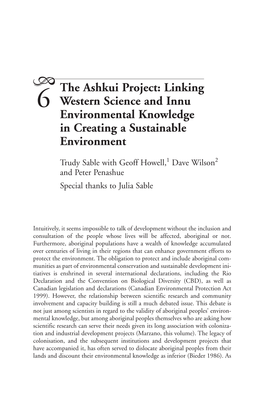 The Ashkui Project: Linking 6 Western Science and Innu Environmental Knowledge in Creating a Sustainable Environment