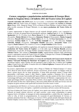 Carmen, Sanguigno E Popolarissimo Melodramma Di Georges Bizet, Chiude La Stagione Lirica E Di Balletto 2011 Del Teatro Lirico Di