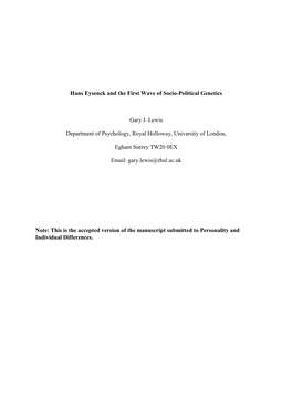 Hans Eysenck and the First Wave of Socio-Political Genetics Gary J. Lewis Department of Psychology, Royal Holloway, University O