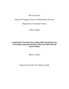 Comparative Economic Forecasting with Neural Networks: Forecasting Aggregate Business Sales from S&P 500 and Interest Rates