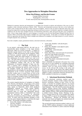 Two Approaches to Metaphor Detection Brian Macwhinney and Davida Fromm Carnegie Mellon University Pittsburgh PA, 15213 USA E-Mail: Macw@Cmu.Edu, Fromm@Andrew.Cmu.Edu