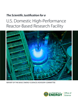 U.S. Domestic High-Performance Reactor-Based Research Facility