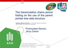 The Transmutation Chains Period Folding on the Use of the Parent Pointer Tree Data Structure