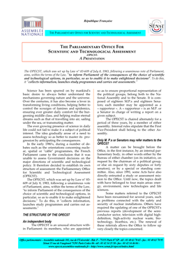 The Parliamentary Office for Scientific and Technological Assessment (OPECST) a Presentation