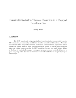 Berezinskii-Kosterlitz-Thouless Transition in a Trapped Rubidium Gas