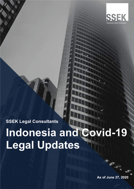 Indonesia and Covid-19 Legal Updates