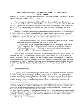 1 “Biblical Evidence for the Eternal Submission of the Son to the Father” Wayne Grudem [Published in the New Evangelical