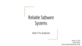 Reliable Software Systems