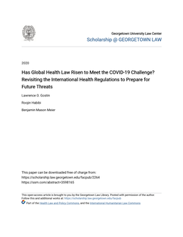 Has Global Health Law Risen to Meet the COVID-19 Challenge? Revisiting the International Health Regulations to Prepare for Future Threats