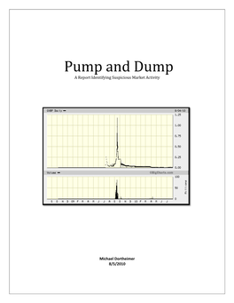 Pump and Dump a Report Identifying Suspicious Market Activity