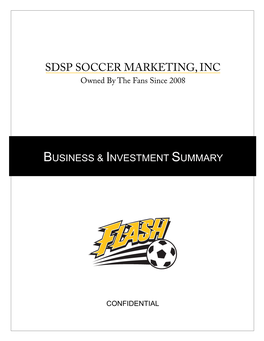 SDSP SOCCER MARKETING, INC Owned by the Fans Since 2008