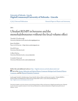 Ultrafast REMPI in Benzene and the Monohalobenzenes Without the Focal Volume Effect Timothy D