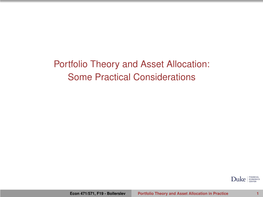 Portfolio Theory and Asset Allocation: Some Practical Considerations