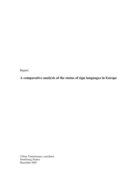 A Comparative Analysis of the Status of Sign Languages in Europe