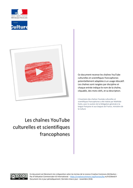 Les Chaînes Youtube Culturelles Et Scientifiques Francophones Potentiellement Adaptées À Un Usage Éducatif