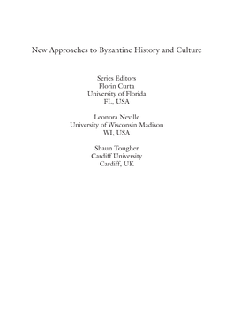 New Approaches to Byzantine History and Culture