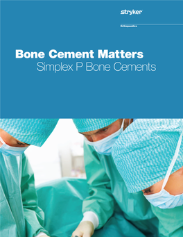 Bone Cement Matters Simplex P Bone Cements