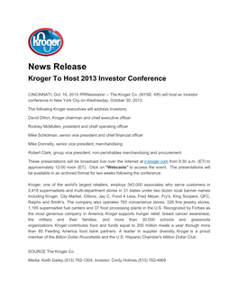 News Release Kroger to Host 2013 Investor Conference