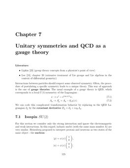 Chapter 7 Unitary Symmetries and QCD As a Gauge Theory