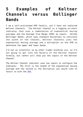 5 Examples of Keltner Channels Versus Bollinger Bands