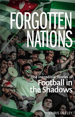 Football in the Shadows the Incredible Stories Of