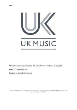 Title: UK Music's Response to the IPO Consultation on the Future Of