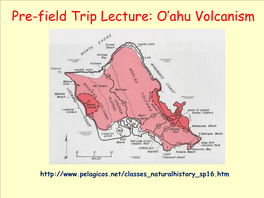 Pre-Field Trip Lecture: O'ahu Volcanism