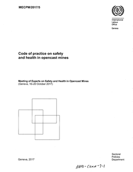 Code of Practice on Safety and Health in Opencast Mines