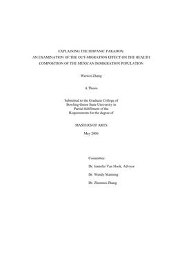 Explaining the Hispanic Paradox: an Examination of the Out-Migration Effect on the Health Composition of the Mexican Immigration Population