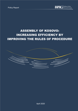 Assembly of Kosovo: Increasing Efficiency by Improving the Rules of Procedure