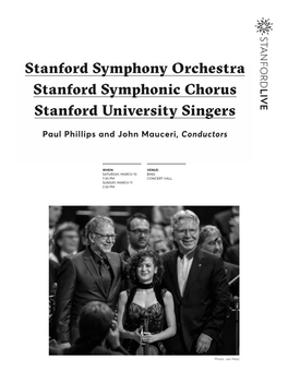 Stanford Symphony Orchestra Stanford Symphonic Chorus Stanford University Singers