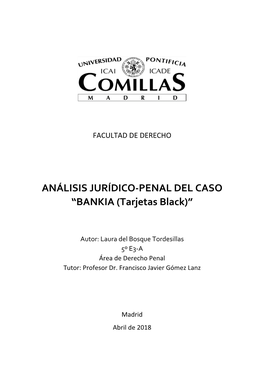 ANÁLISIS JURÍDICO-PENAL DEL CASO “BANKIA (Tarjetas Black)”