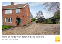 Rural Cottage with Garaging and Gardens