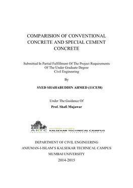 Comparision of Conventional Concrete and Special Cement Concrete