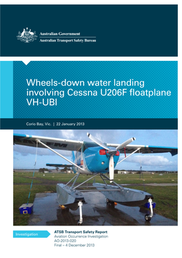 Wheels-Down Water Landing Involving Cessna U206F Floatplane, VH-UBI