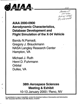 AIAA 2000-0900 Aerodynamic Characteristics, Database Development and Flight Simulation of the X-34 Vehicle