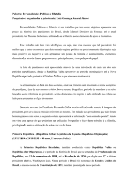 Palestra: Personalidades Políticas E Filatelia Pesquisador, Organizador E Palestrante: Luiz Gonzaga Amaral Júnior