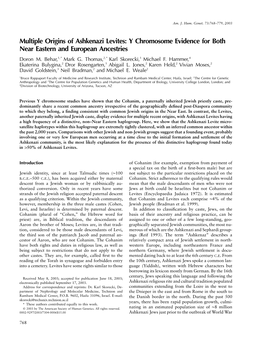 Multiple Origins of Ashkenazi Levites: Y Chromosome Evidence for Both Near Eastern and European Ancestries Doron M