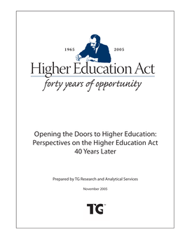 Higher Education: Perspectives on the Higher Education Act 40 Years Later