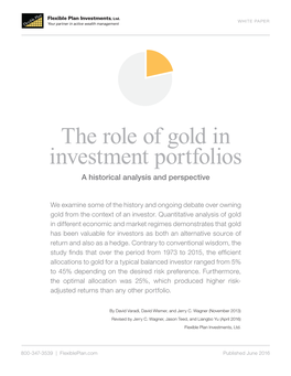 The Role of Gold in Investment Portfolios a Historical Analysis and Perspective