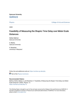 Feasibility of Measuring the Shapiro Time Delay Over Meter-Scale Distances