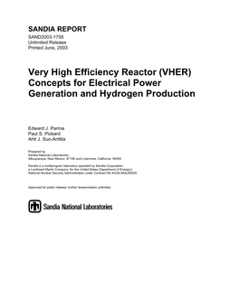 Very High Efficiency Reactor (VHER) Concepts for Electrical Power Generation and Hydrogen Production