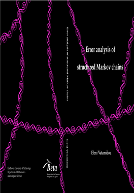 Error Analysis of Structured Markov Chains Eleni Vatamidou