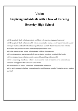 Vision Inspiring Individuals with a Love of Learning Beverley High School