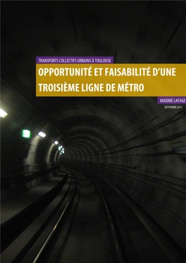 Etude D'opportunité Et De Faisabilité D'une Troisième Ligne De Métro À