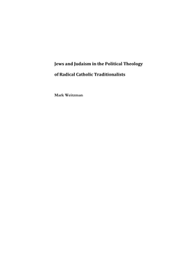 Jews and Judaism in the Political Theology of Radical Catholic Traditionalists