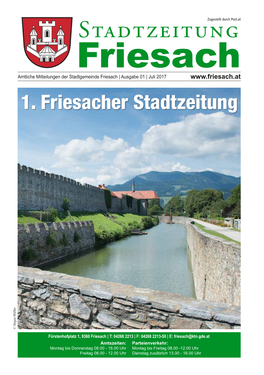 Stadtzeitung Friesach Amtliche Mitteilungen Der Stadtgemeinde Friesach | Ausgabe 01 | Juli 2017 1